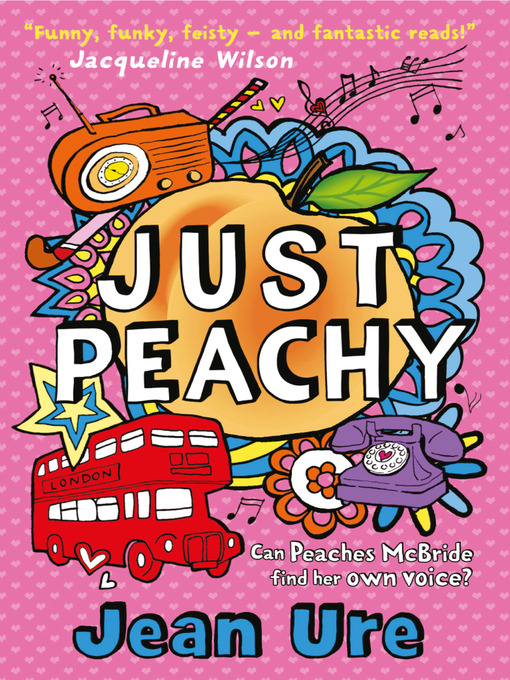 Title details for Just Peachy by Jean Ure - Available
